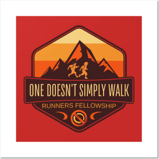 One Doesn't Simply Walk - Runners Fellowship Posters and Art